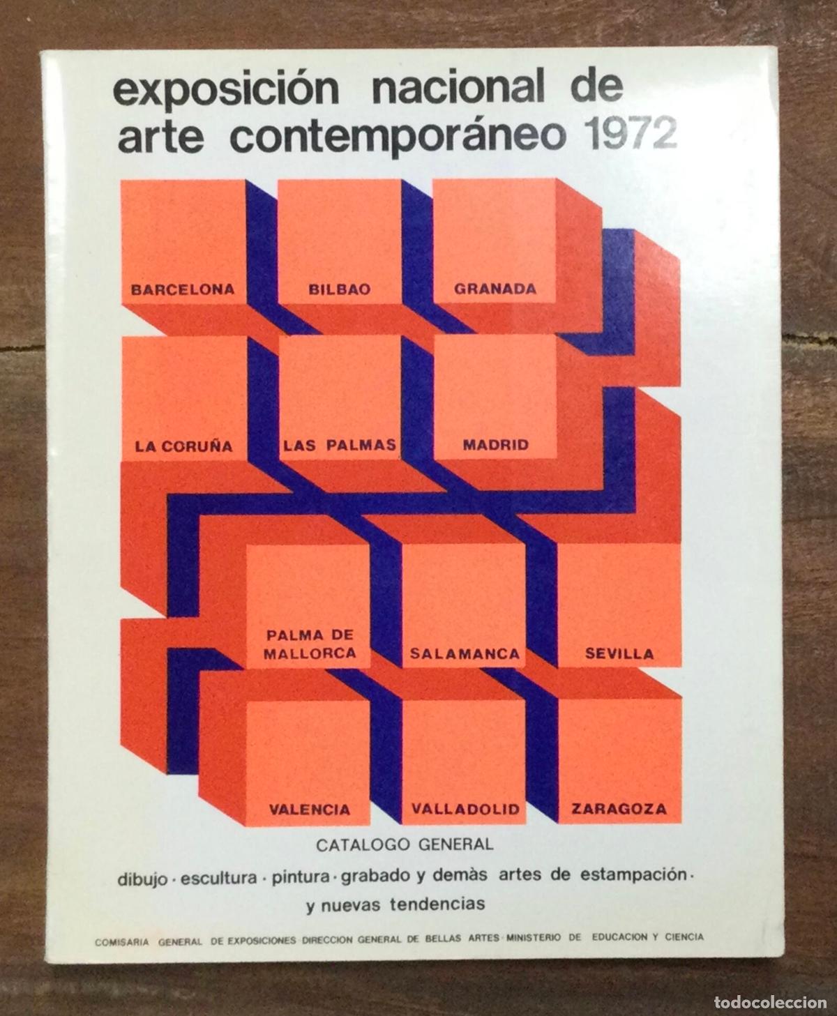 Livres d'occasion: EXPOSICI&Oacute;N NACIONAL ARTE CONTEMPOR&Aacute;NEO 1972. COX, Arthur. Ministerio de educaci&oacute;n y ciencia. 1972.