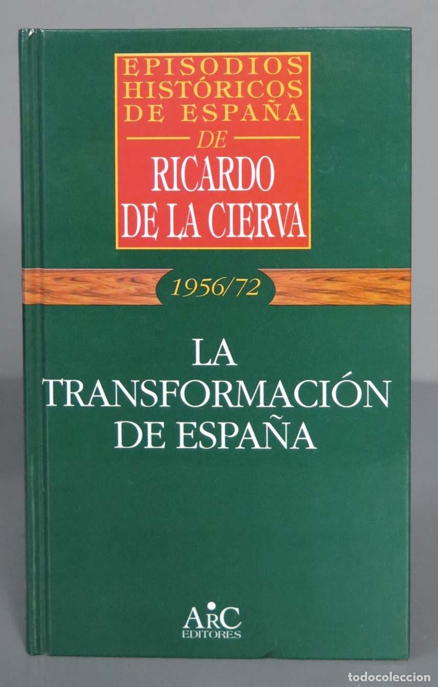 Libros de segunda mano: La transformaci&oacute;n de Espa&ntilde;a. Ricardo de la Cierva - Foto 1