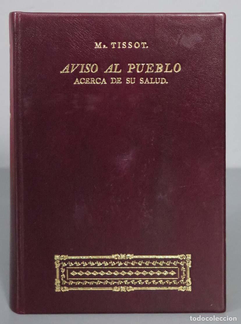 Libros de segunda mano: Aviso al pueblo acerca de su salud. Tissot - Foto 1