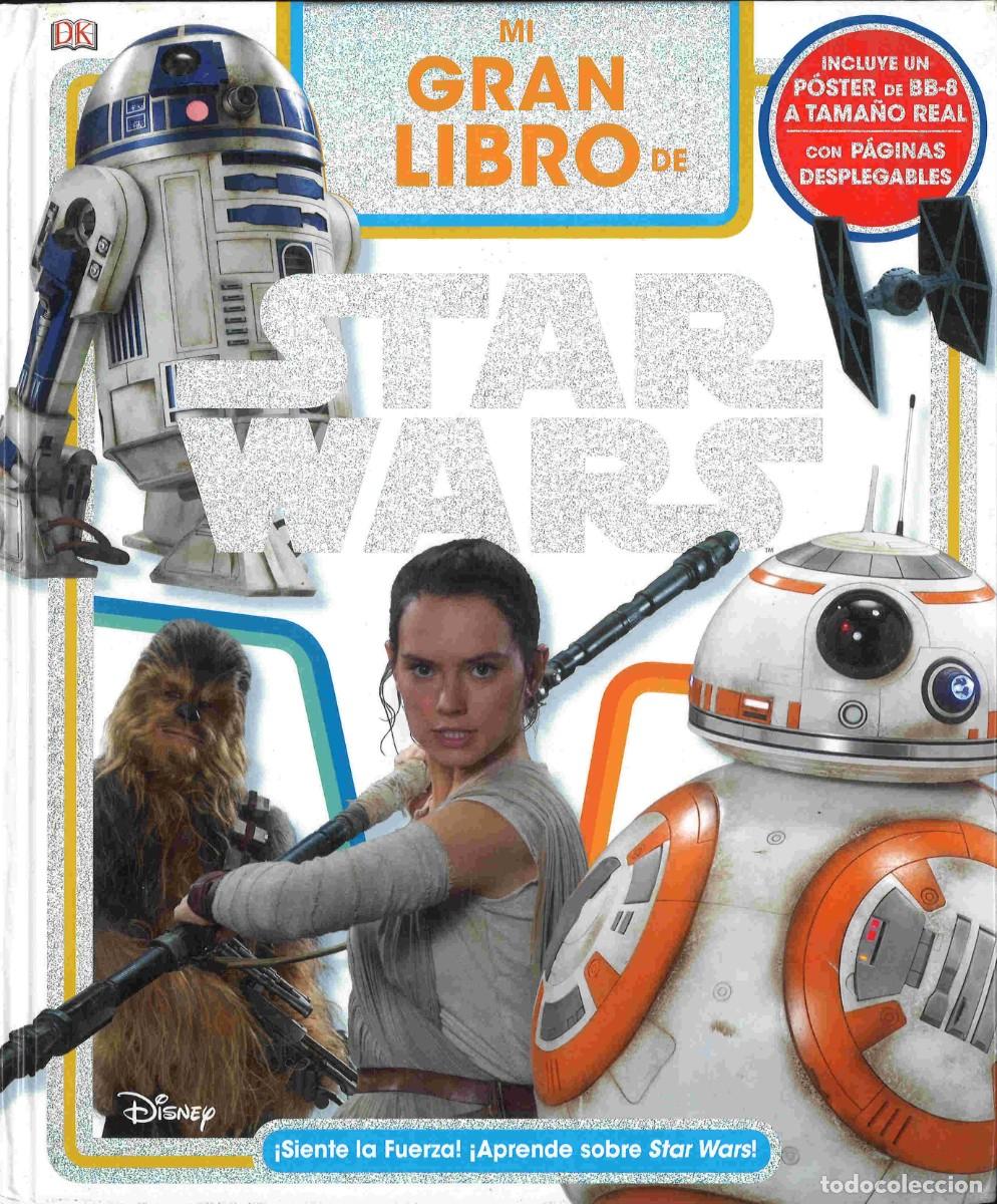 Libros de segunda mano: Mi gran libro de Star Wars. Elizabeth Dowsett. DK. 2017 - Foto 1