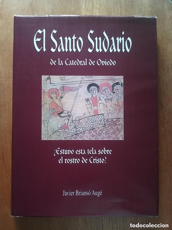 Gebrauchte B&uuml;cher: EL SANTO SUDARIO DE LA CATEDRAL DE OVIEDO, JAVIER BRIANSO AUGE, 1997, ASTURIAS