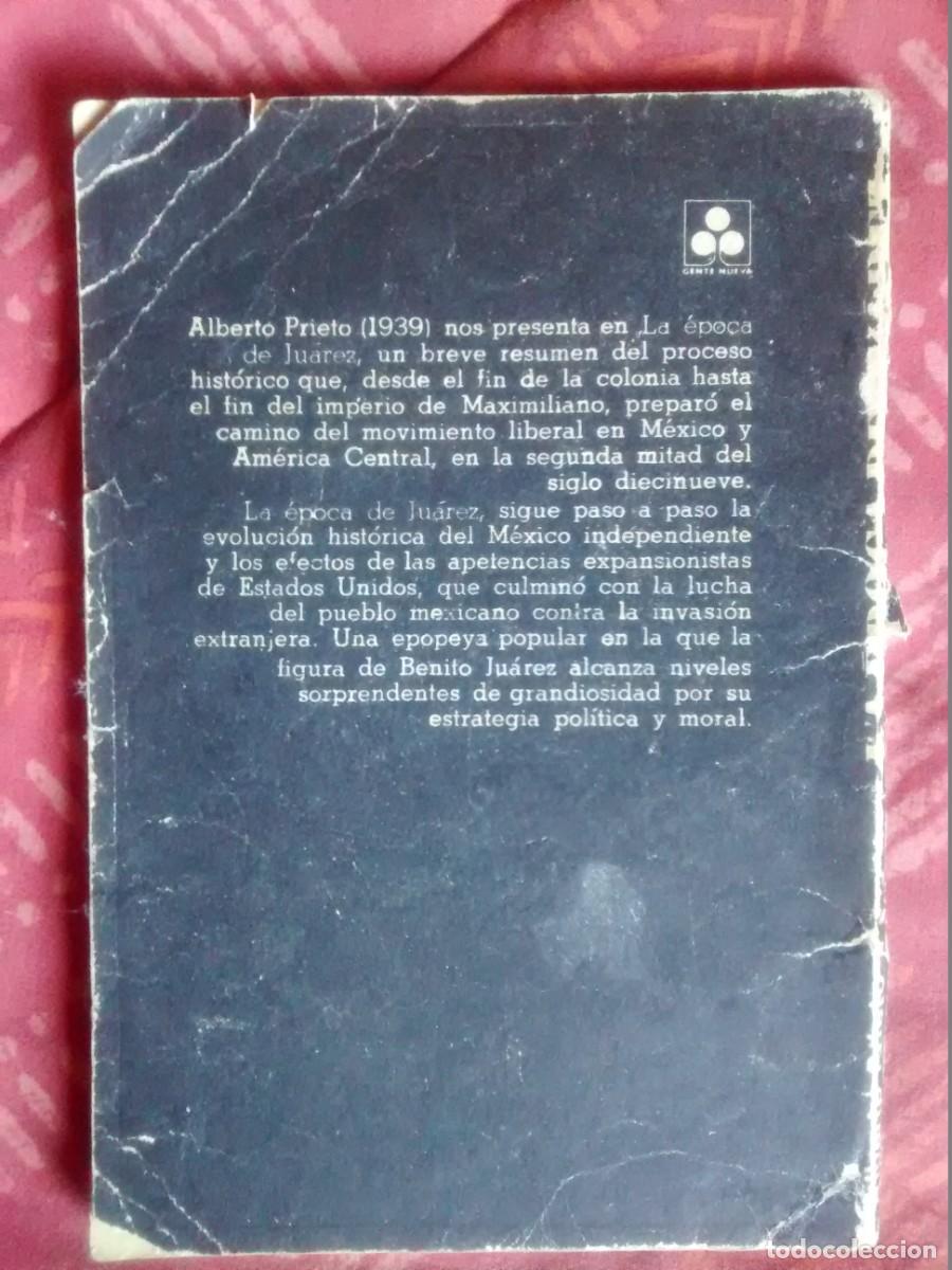 Libros de segunda mano: La &eacute;poca de Ju&aacute;rez - Foto 2