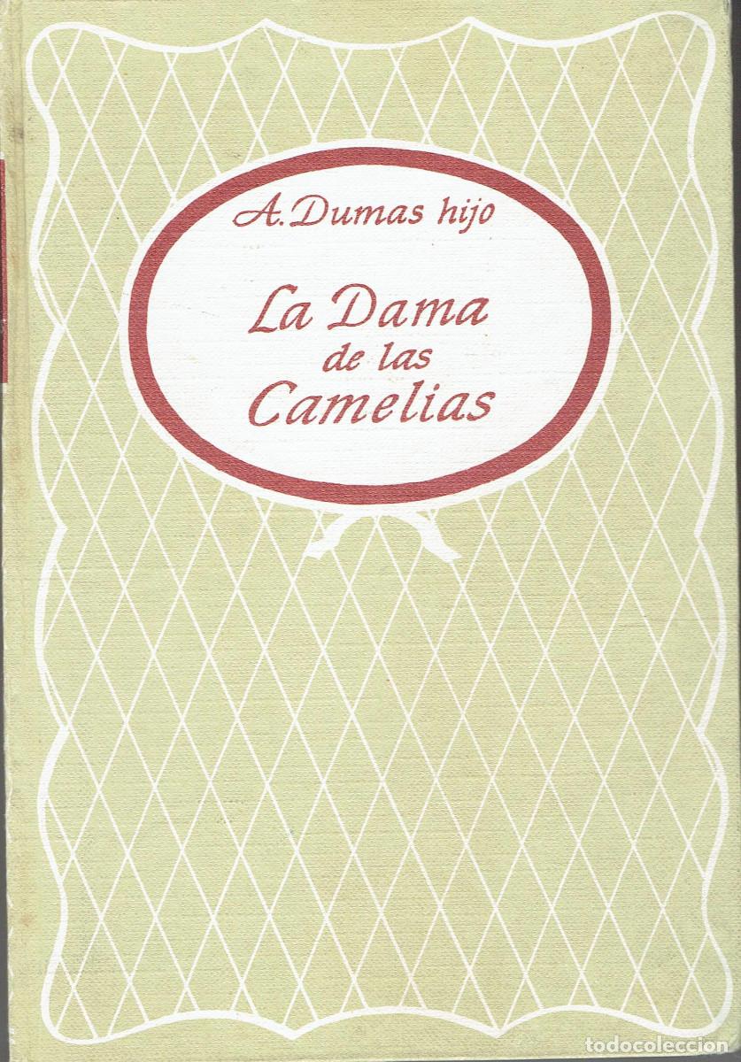 Libros de segunda mano: LEV0650. Libro: La Dama de las Camelias. Autor: Alejandro Dumas - Foto 1