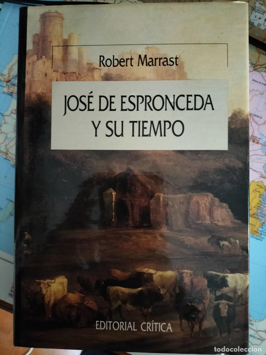 Libros de segunda mano: Jos&eacute; de Espronceda y su tiempo (Robert Marrast) - Foto 1