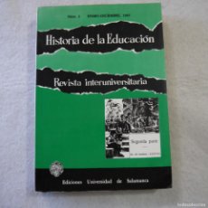 Libros de segunda mano: HISTORIA DE LA EDUCACIÓN. REVISTA INTERUNIVERSITARIA N.º 2 / ENERO-DICIEMBRE 1983