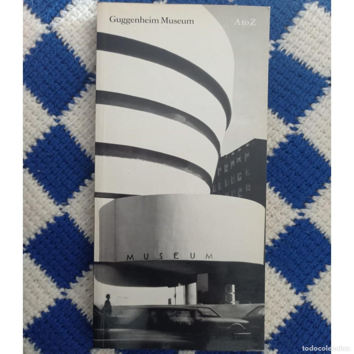 Libros de segunda mano: GUGGENHEIM MUSEUM: A TO Z - Foto 1