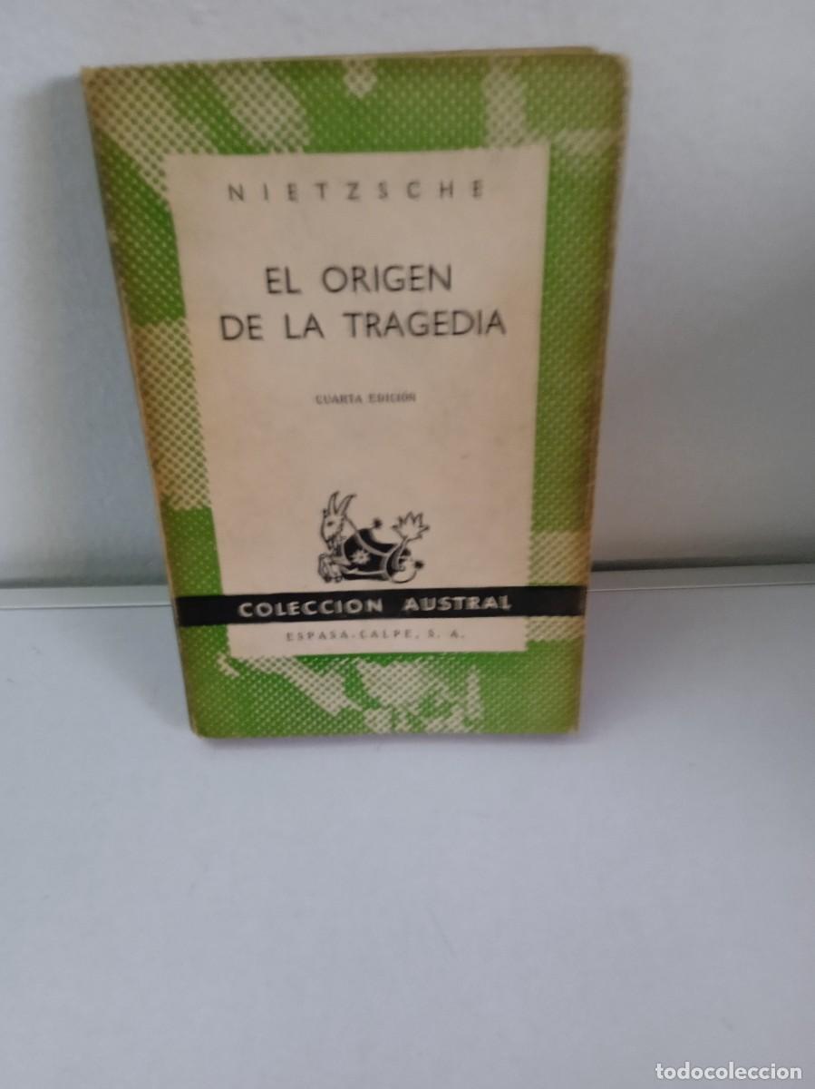 Libros de segunda mano: EL ORIGEN DE LA TRAGEDIA Austral n&ordm; 356 Nietzsche - Foto 1