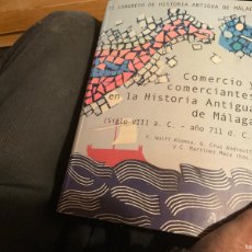 Libros de segunda mano: II CONGRESO DE HISTORIA ANTIGUA DE MALAGA. COMERCIO Y COMERCIANTES EN LA HISTORIA ANTIGUA DE MALAGA