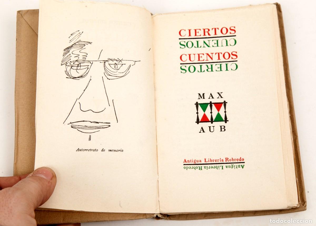 Libros de segunda mano: MAX AUB - CIERTOS CUENTOS - 1955 - Foto 3