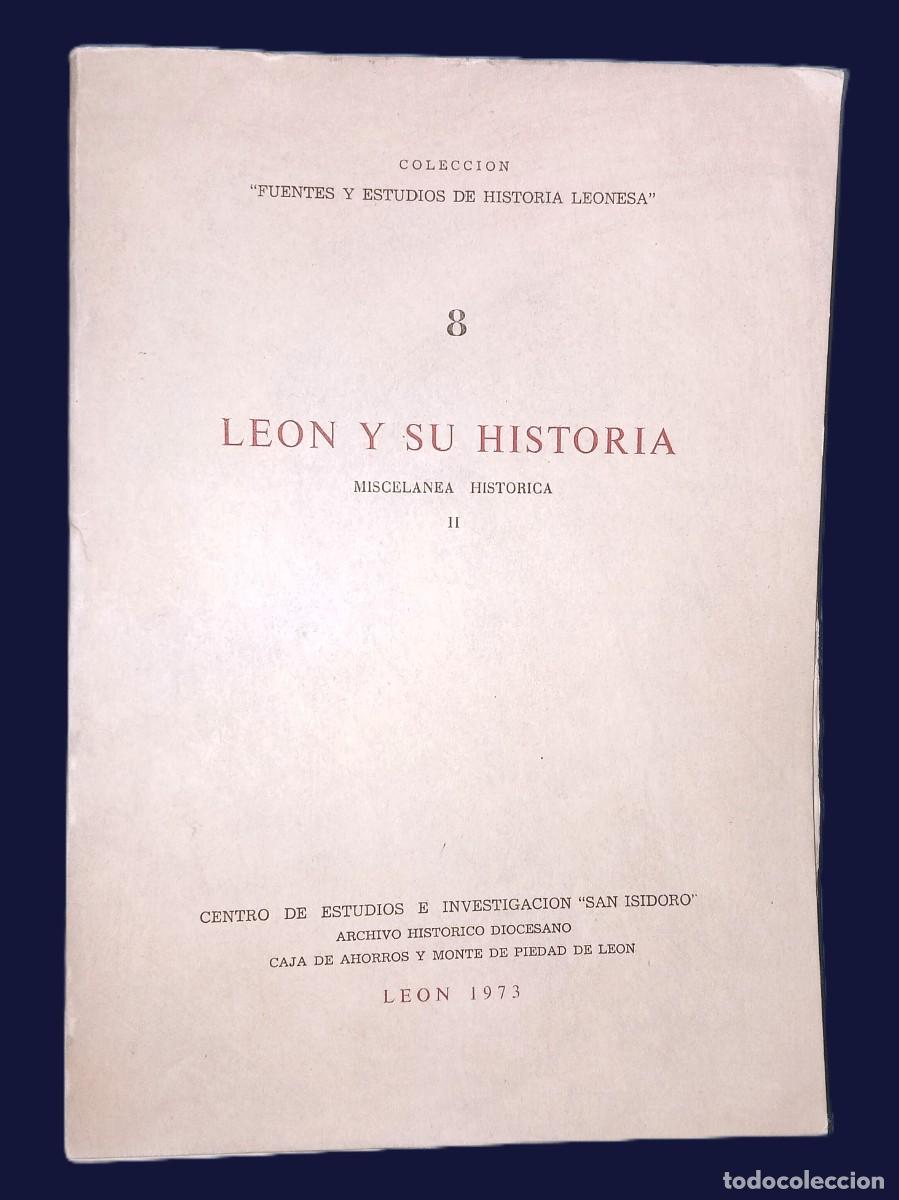 Libros de segunda mano: LE&Oacute;N Y SU HISTORIA. MISCEL&Aacute;NEA HIST&Oacute;RICA II - Foto 1