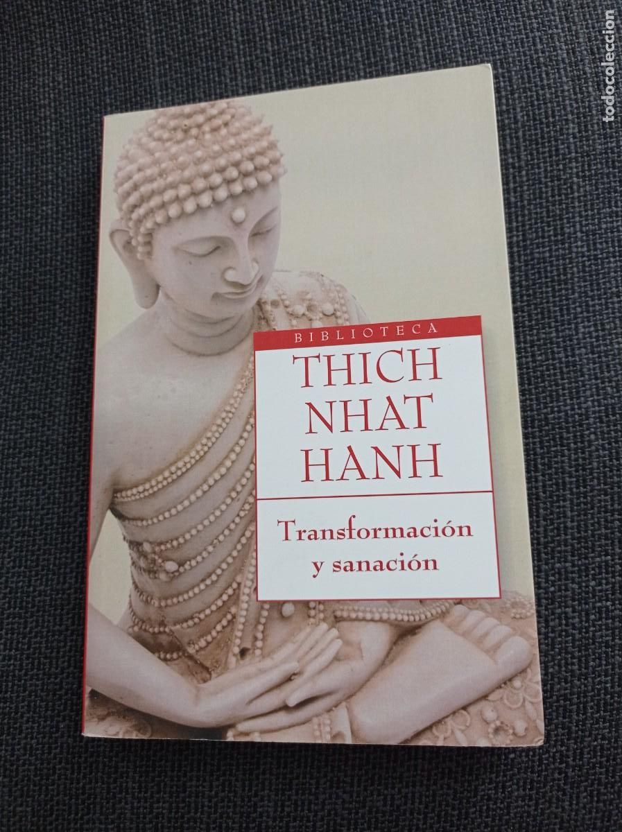 Libros de segunda mano: Libro Transformaci&oacute;n y sanaci&oacute;n. Thich Nhat Hanh. Oniro 2013. - Foto 1