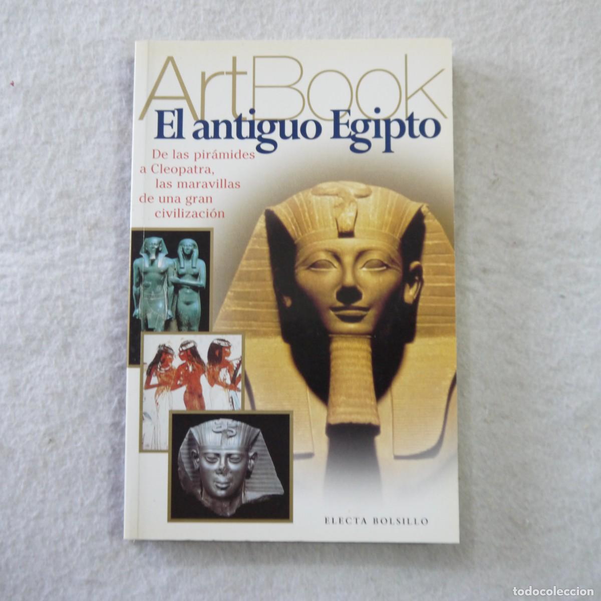 Libros de segunda mano: EL ANTIGUO EGIPTO. ART BOOK - ELECTA BOLSILLO - Foto 1