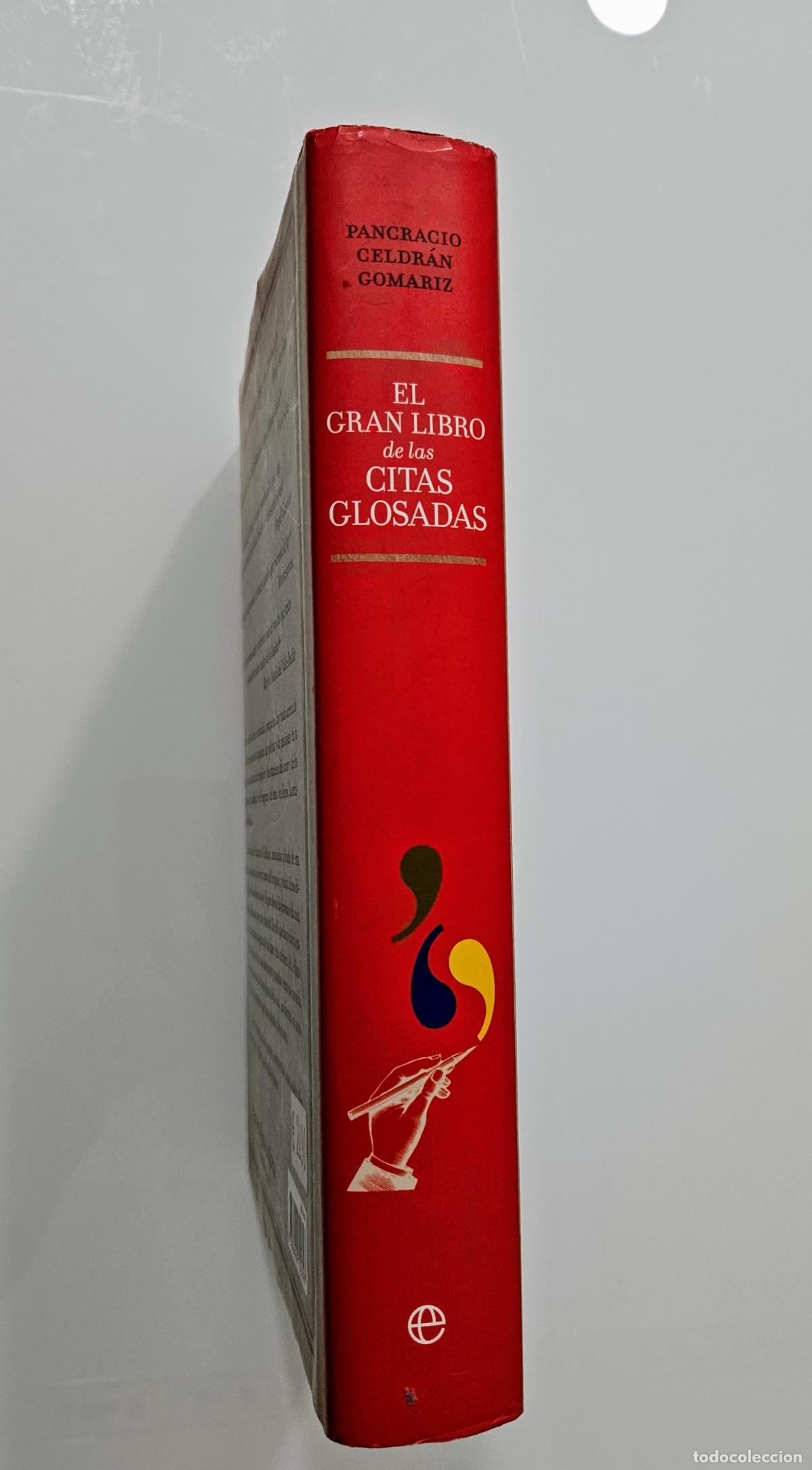 Libros de segunda mano: El gran libro de las citas glosadas | Celdr&aacute;n Gom&aacute;riz | La Esfera de los Libros, 2011 - Foto 3
