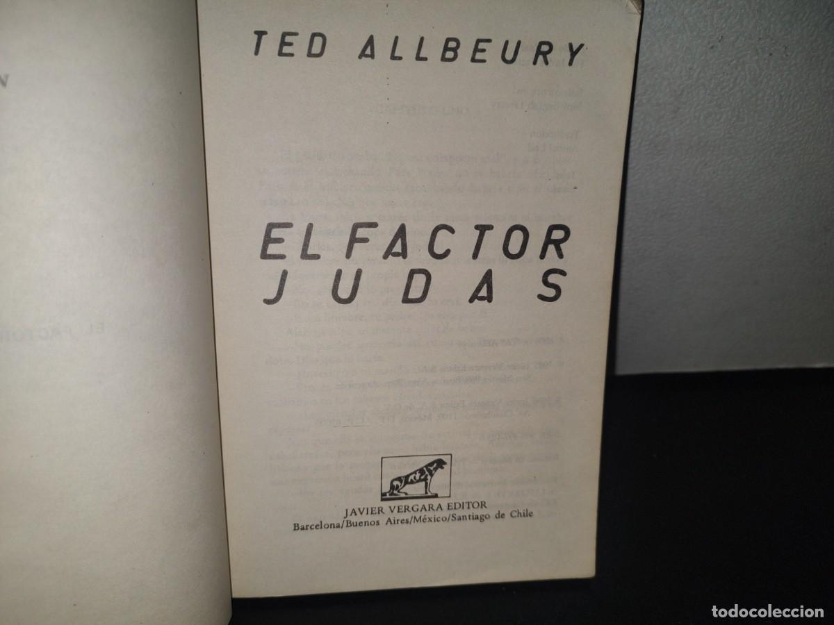 Libros de segunda mano: 86- EL FACTOR JUDAS - TED ALLBEURY - 1986 - Foto 4