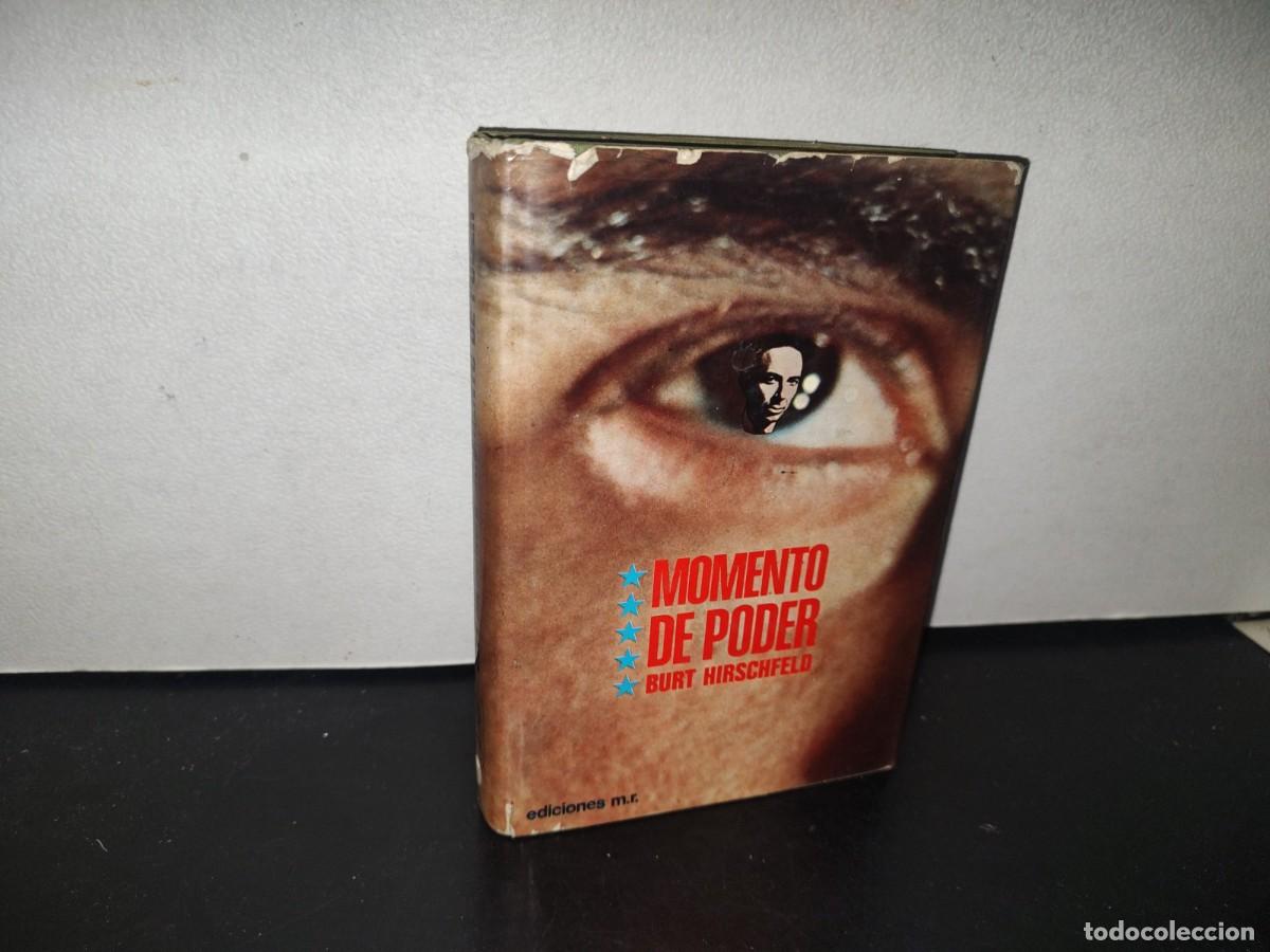 Libros de segunda mano: 86- MOMENTO DE PODER - BURT HIRSCHFELD - EDICIONES MART&Iacute;NEZ ROCA - PRIMERA EDICI&Oacute;N 1973 - Foto 1