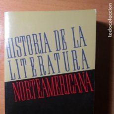 Libros de segunda mano: HISTORIA DE LA LITERATURA NORTEAMERICANA DE CÁNDIDO PÉREZ GALLEGO