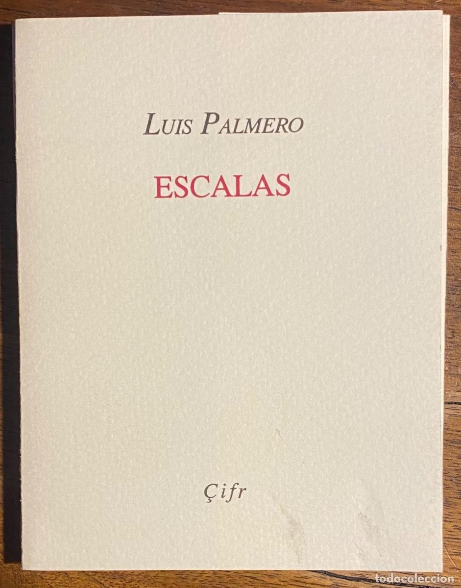 Libros de segunda mano: Luis Palmero. Escalas (Colecci&oacute;n &Ccedil;ifr n. 1) - Foto 1