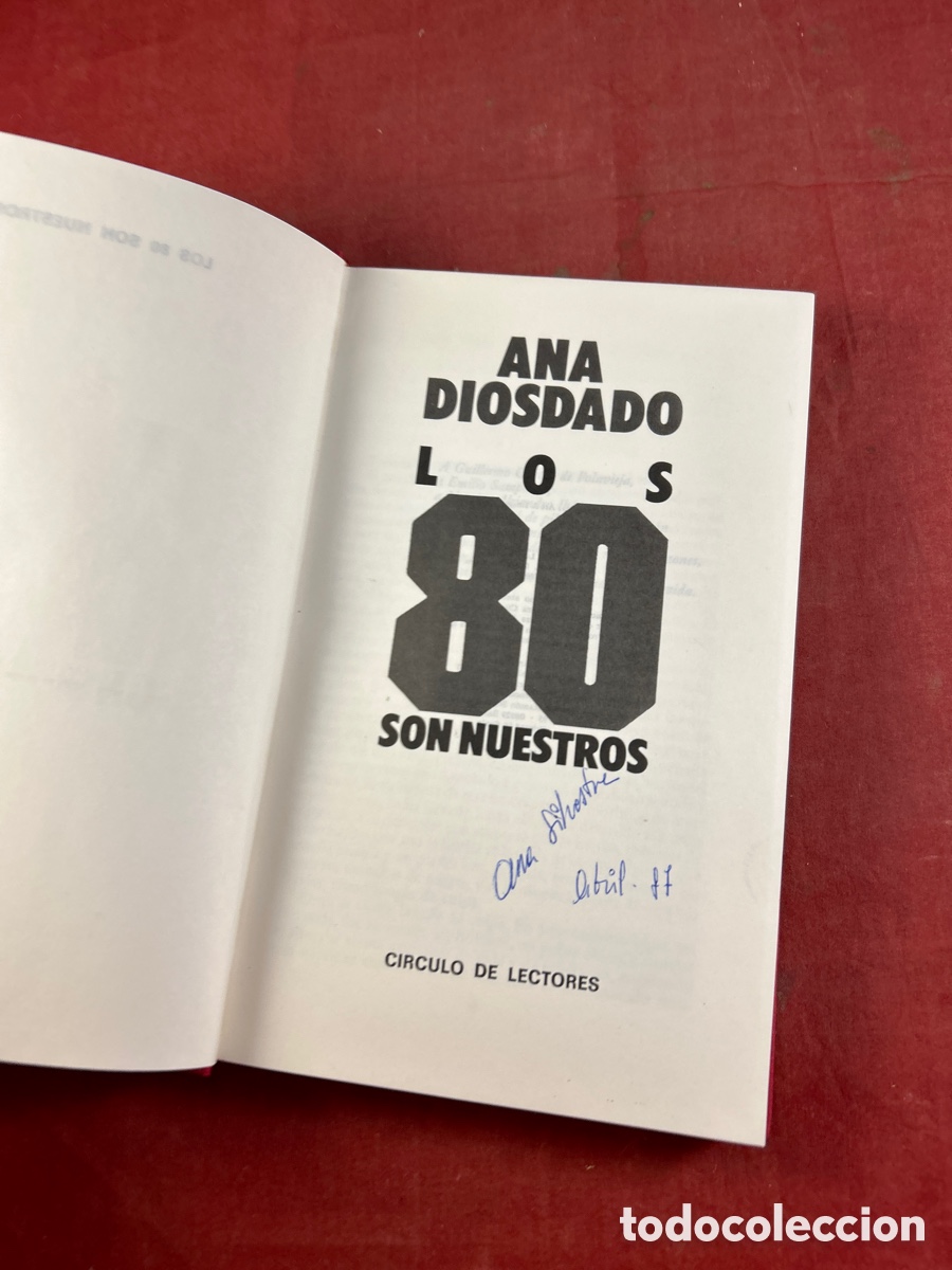 Libri di seconda mano: ANA DIOSDADO. LOS OCHENTA SON NUESTROS
