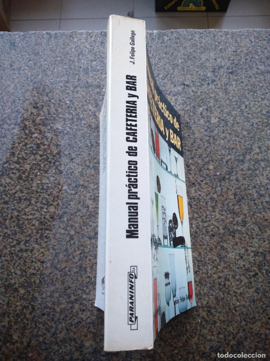 Libros de segunda mano: MANUAL PRACTICO DE CAFETERIA Y BAR -- JESUS FELIPE GALEGO -- 1996 -- - Foto 3