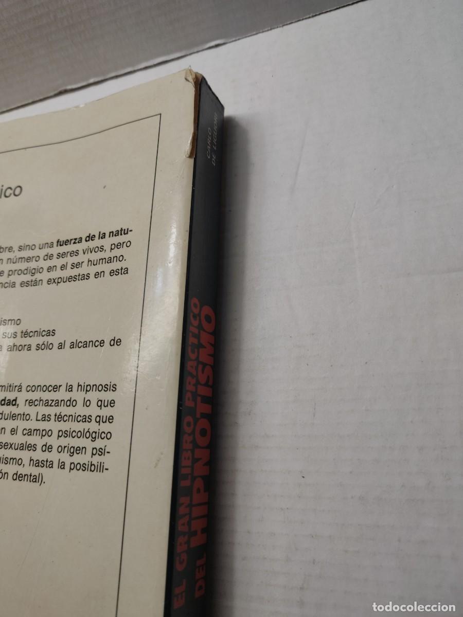 Libros de segunda mano: Libro - EL GRAN LIBRO DEL HIPNOTISMO - Carlos De Liguori 1993 - Foto 6