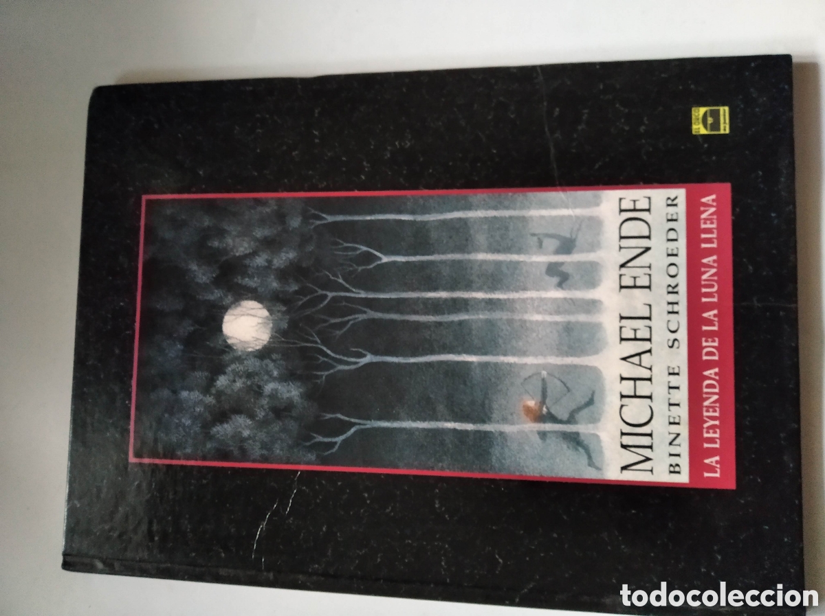 Libros de segunda mano: Libro la leyenda de la luna llena de Michael Ende - Foto 1