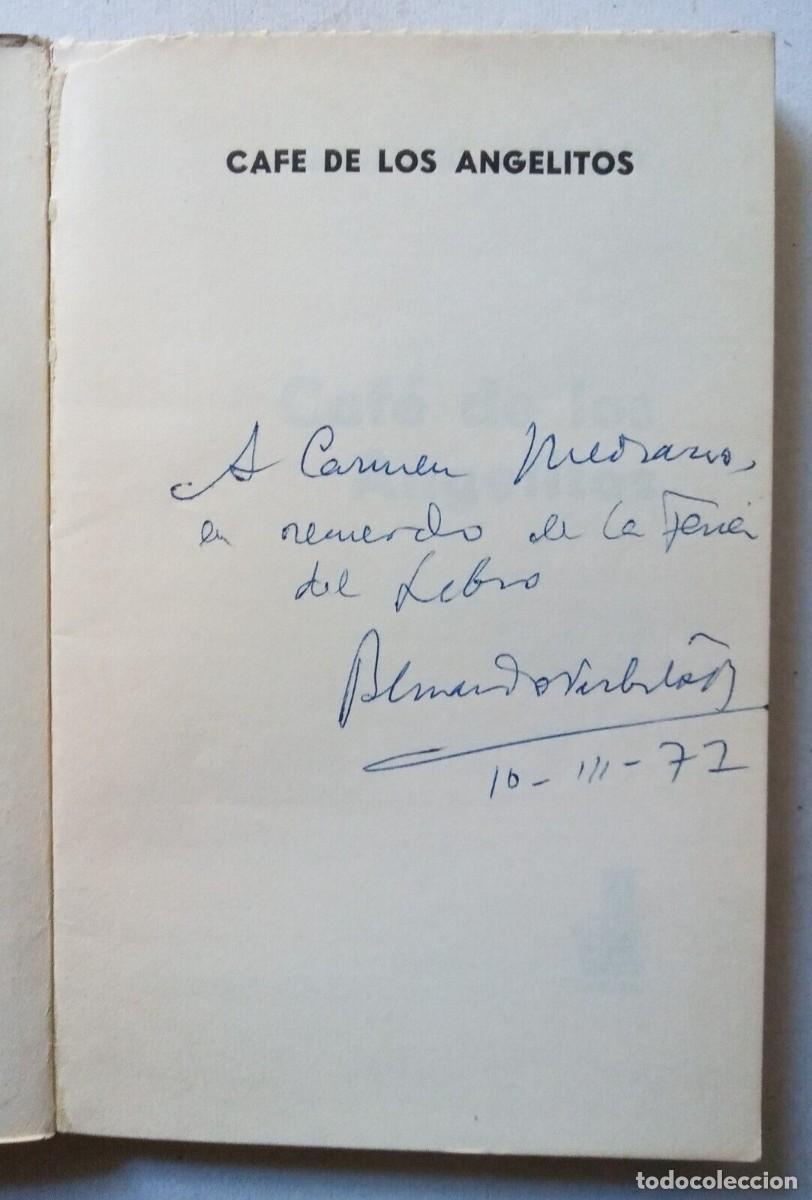 Libros de segunda mano: Verbitsky, Bernardo - Caf&eacute; de los Angelitos - Jorge Werffeli - (1972) - SIGNED - Foto 2