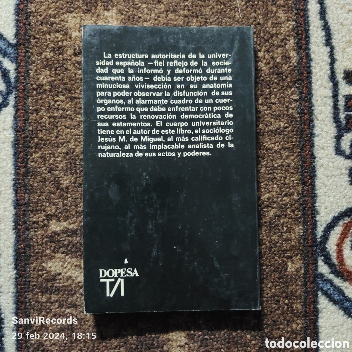 Libros de segunda mano: ANATOM&Iacute;A DE UNA UNIVERSIDAD (JES&Uacute;S M. DE MIGUEL) (DOPESA) - Foto 2