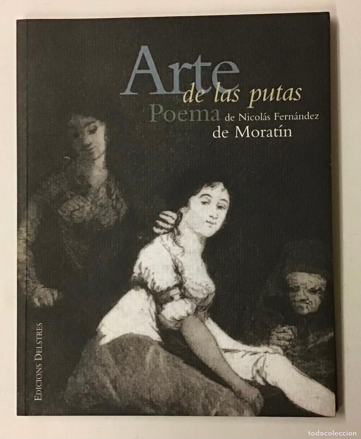 Libros de segunda mano: FERN&Aacute;NDEZ DE MORAT&Iacute;N, Nicol&aacute;s. ARTE DE LAS PUTAS. - Foto 1