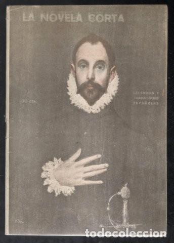 Libros de segunda mano: LEYENDAS Y TRADICIONES ESPA&Ntilde;OLAS. La Novela Corta n&ordm; 227 - Foto 1