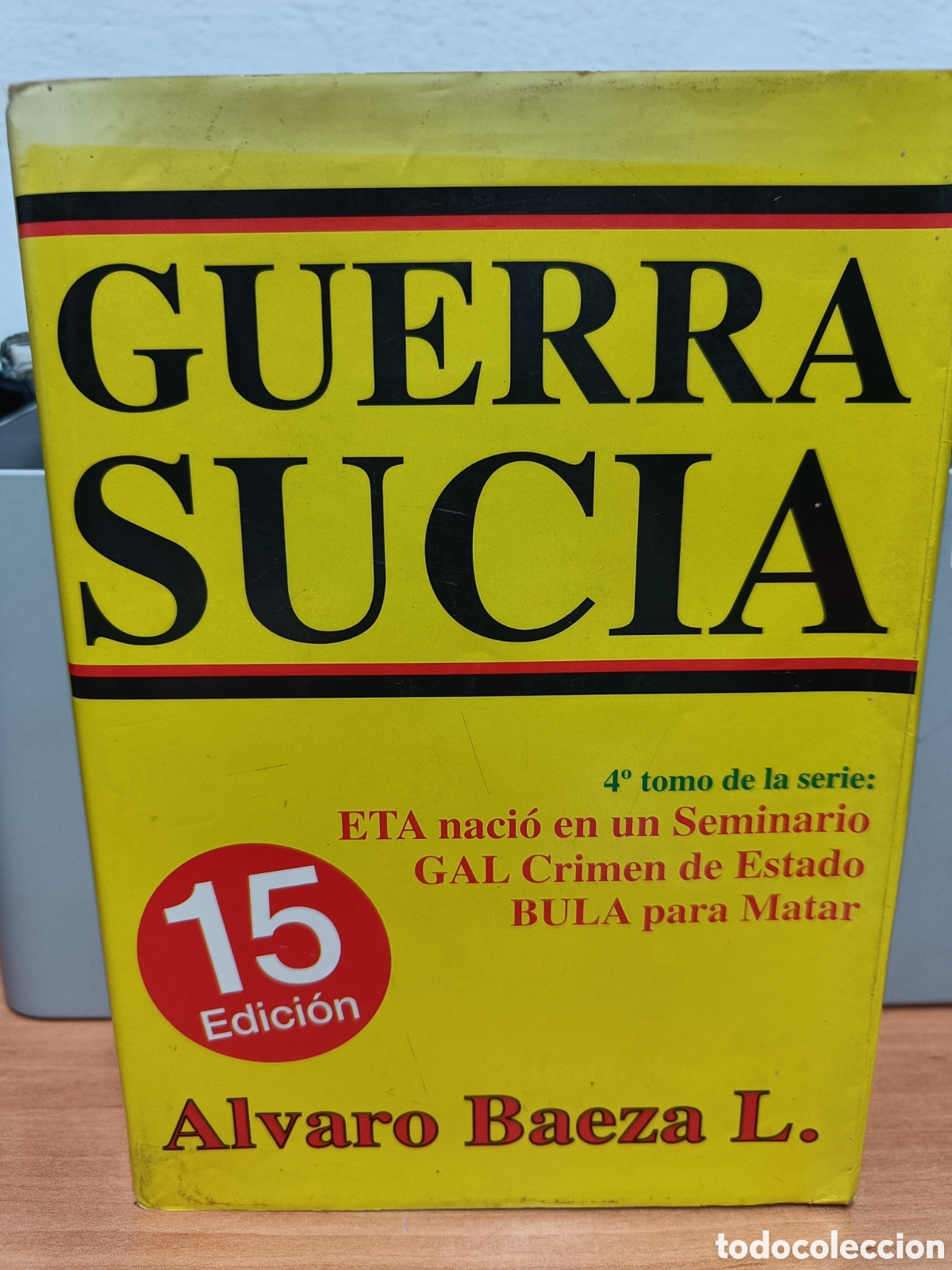 Libros de segunda mano: GUERRA SUCIA. ALVARO BAEZA L. - Foto 1