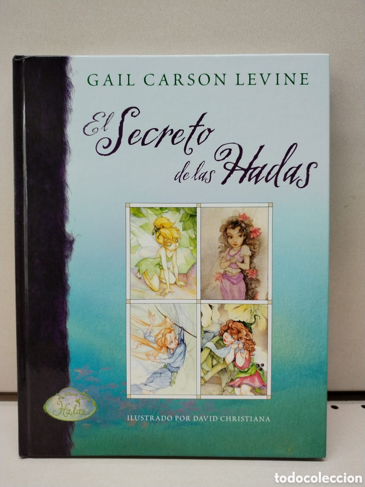 Libros de segunda mano: El Secreto De Las Hadas - GAIL CARSON LEVINE - Foto 1