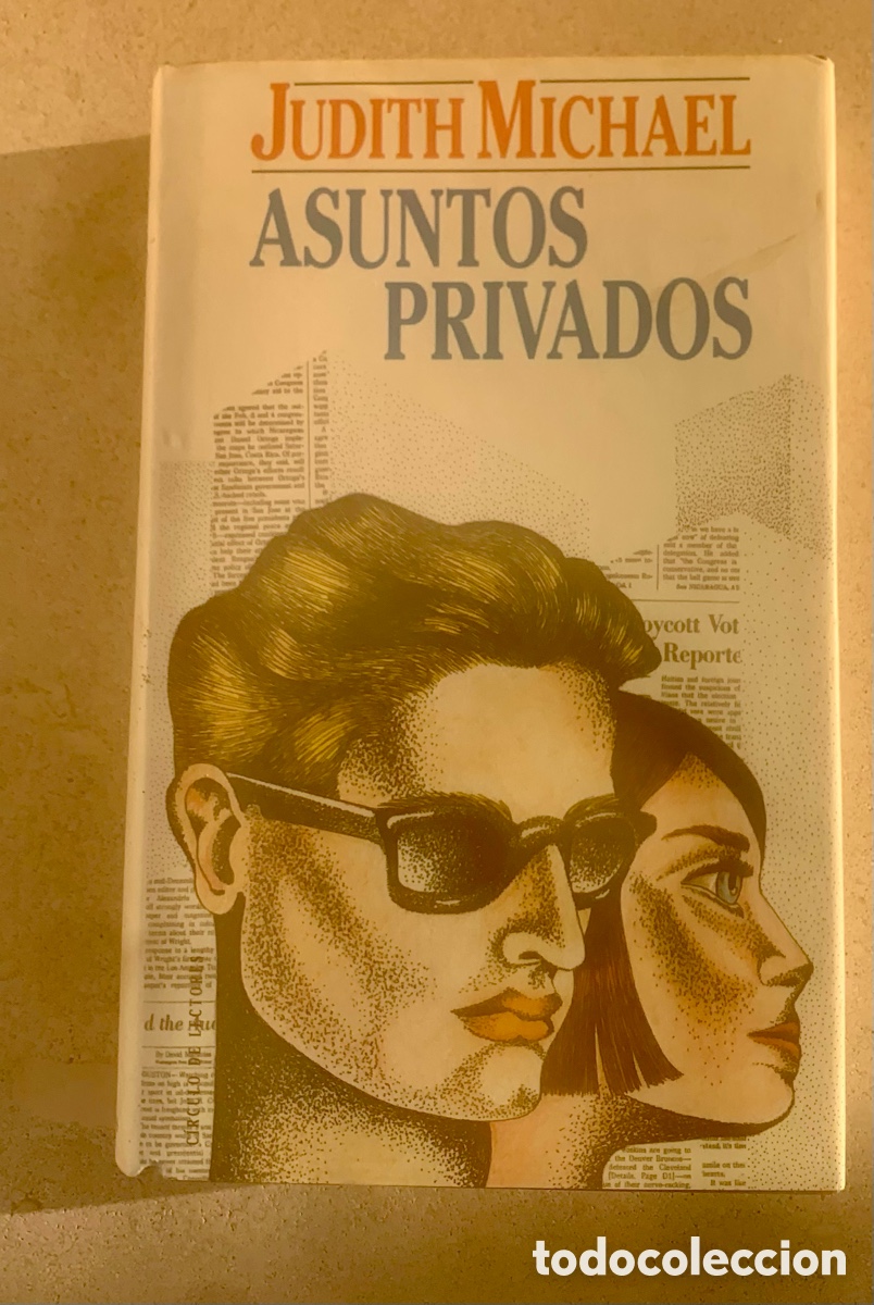 Libros de segunda mano: Libro Judith Michael &ldquo;Asuntos privados&rdquo; tapa dura - Foto 1