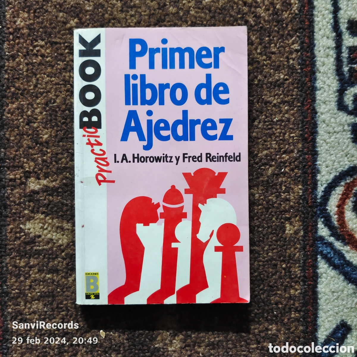 Libros de segunda mano: PRIMER LIBRO DE AJEDREZ (I.A. HOROWITZ - FRED REINFELD) (PRACTIC BOOK) (EDICIONES B) - Foto 1