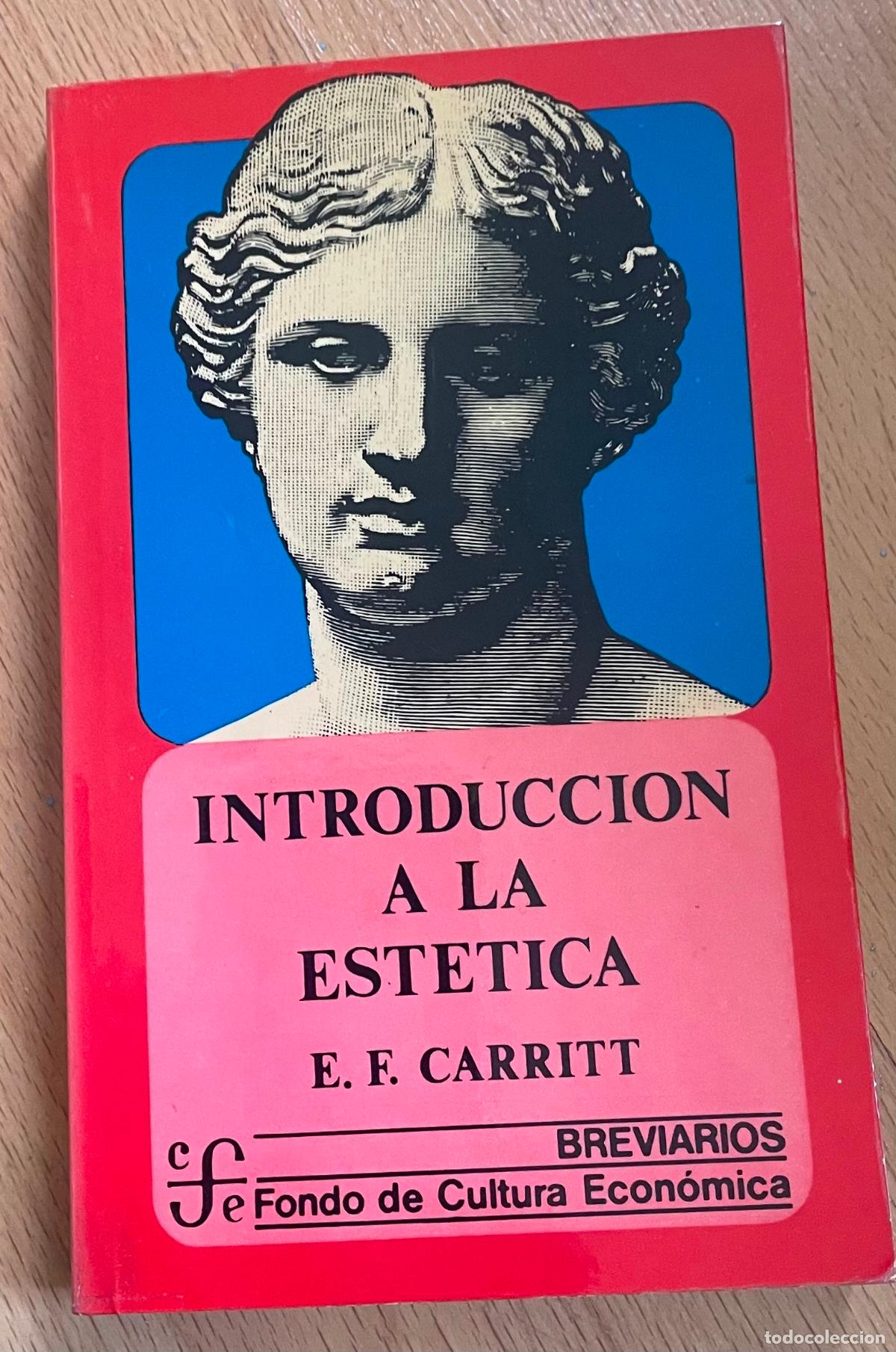Libros de segunda mano: INTRODUCCION A LA ESTETICA, EF, Carritt, Breviarios - Foto 1