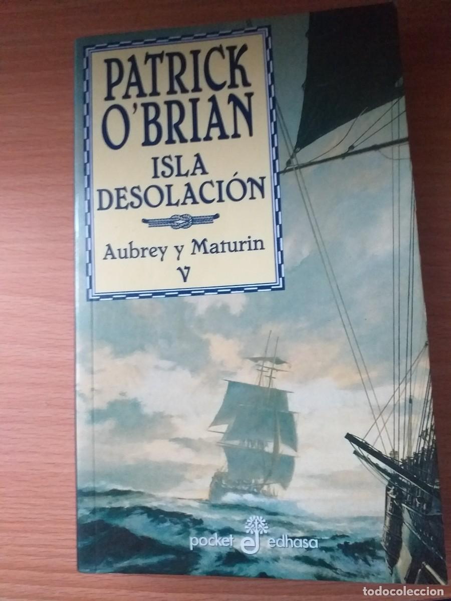 Libros de segunda mano: Isla desolaci&oacute;n;Patrick O&acute;Brian;Edhasa;2007 - Foto 1