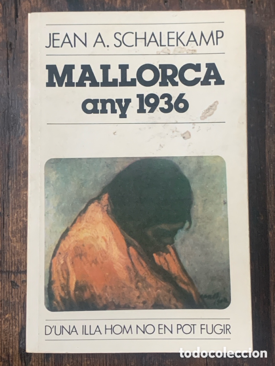 Libros de segunda mano: Mallorca Any 1936, Jean A. Schalekamp - Foto 1