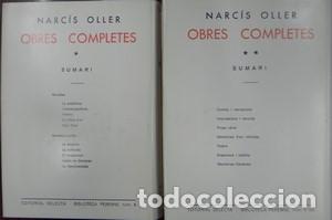 Libros de segunda mano: Narcis Oller. Obres completes 2 volums. Editorial Selecta - OLLER, NARCIS - Foto 2