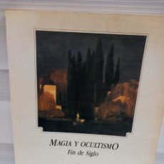 Libros de segunda mano: MAGIA Y OCULTISMO FIN DE SIGLO (MONOGRÁFICO) SOPHIA 1893 - 1917