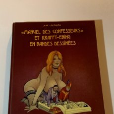 Libros de segunda mano: J.M.LO DUCA MANUEL DES CONFESSEURS ET KRAFFT-EBING EN BANDES DESSINEES