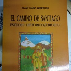 Libros de segunda mano: EL CAMINO DE SANTIAGO ESTUDIO HISTÓRICO-JURIDICO 1971 ELIAS VALIÑA SAMPEDRO CON 267 PÁGINAS Y MAPA E