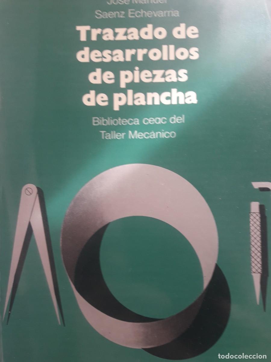 Libros de segunda mano: tratado de desarrollos de piezas de plancha Jos&eacute; Manuel Saenz Echeverr&iacute;a - Foto 1