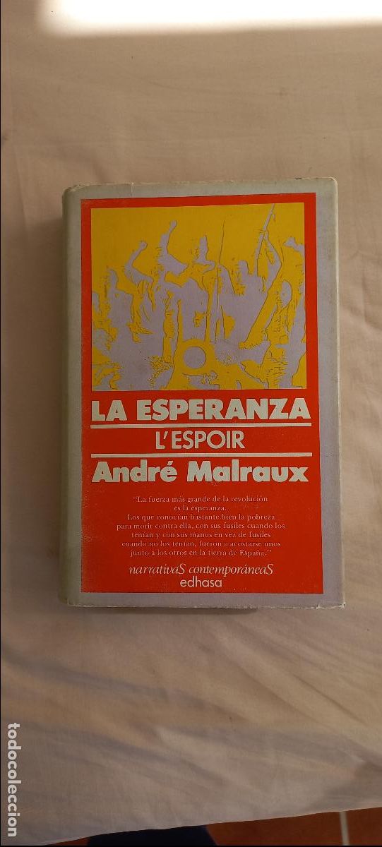 Libros de segunda mano: ANDR&Eacute; MALRAUX, LA ESPERANZA, LESPOIR, ed. EDHASA, 1978, 2&ordf; edici&oacute;n - Foto 1