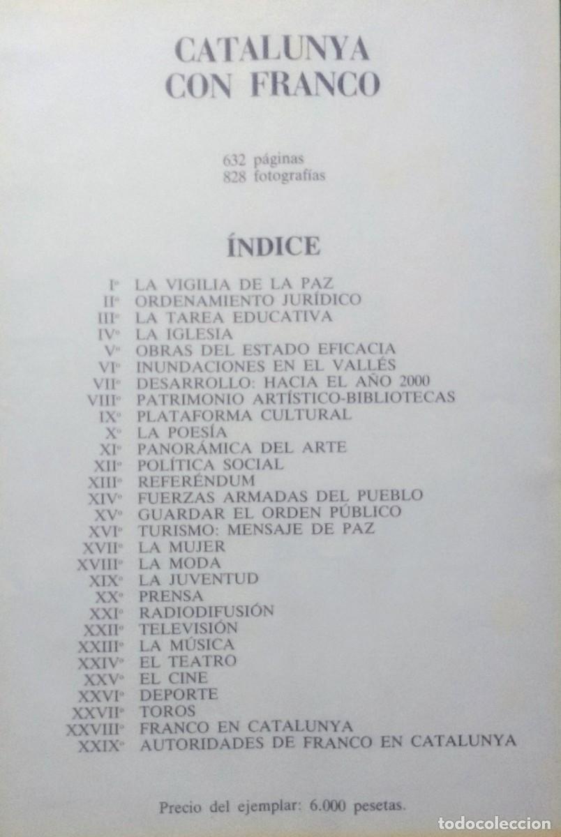 Libros de segunda mano: CATALUNYA CON FRANCO - 1984 - EJEMPLAR NUMERADO 665 DE 5000. - Foto 5
