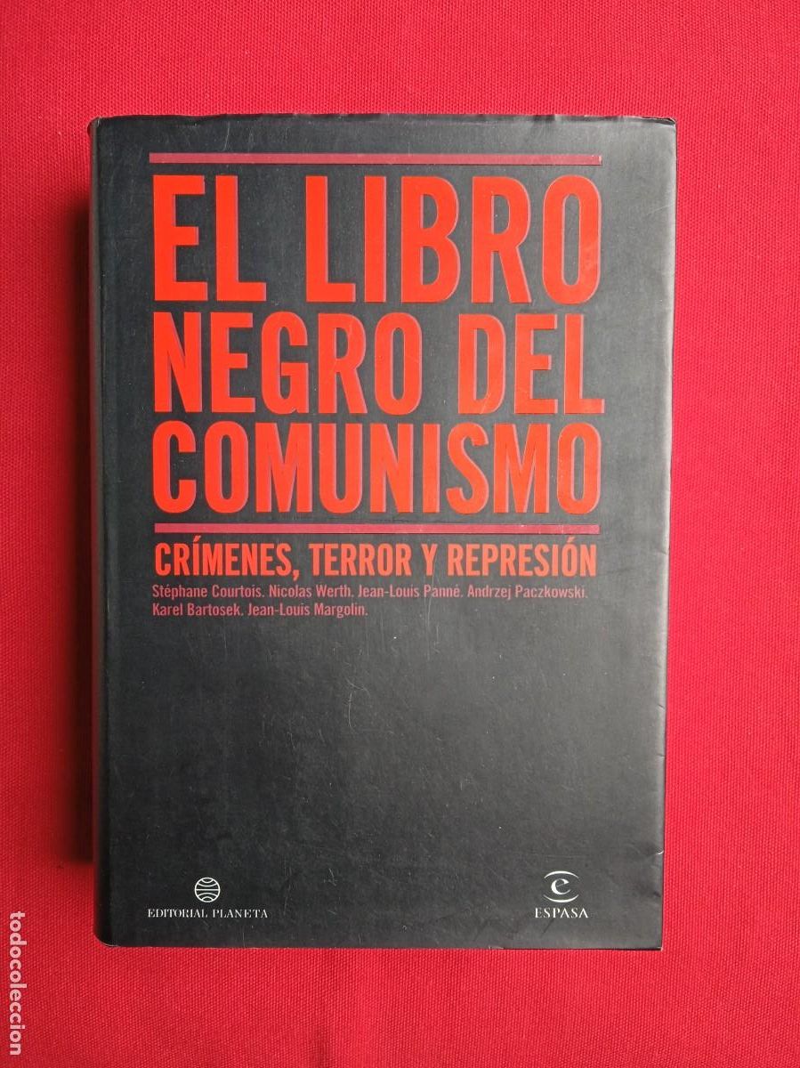 Libros de segunda mano: EL LIBRO NEGRO DEL COMUNISMO - PLANETA - Foto 1