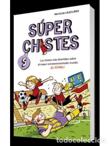 Libros de segunda mano: S&uacute;per Chistes 5. Pau Clua - Alex L&oacute;pez - Foto 1