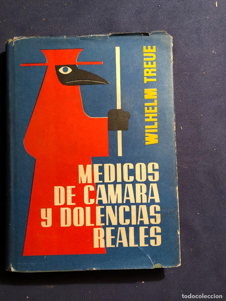 Gebrauchte B&uuml;cher: WILHELM TREUE: - M&Eacute;DICOS DE C&Aacute;MARA Y DOLENCIAS REALES - (1958)