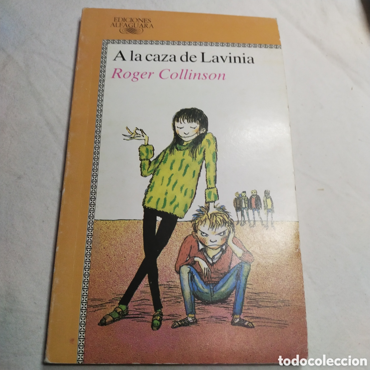 Libros de segunda mano: A la caza de lavinia. Roger collinson. Ediciones alfaguara - Foto 1