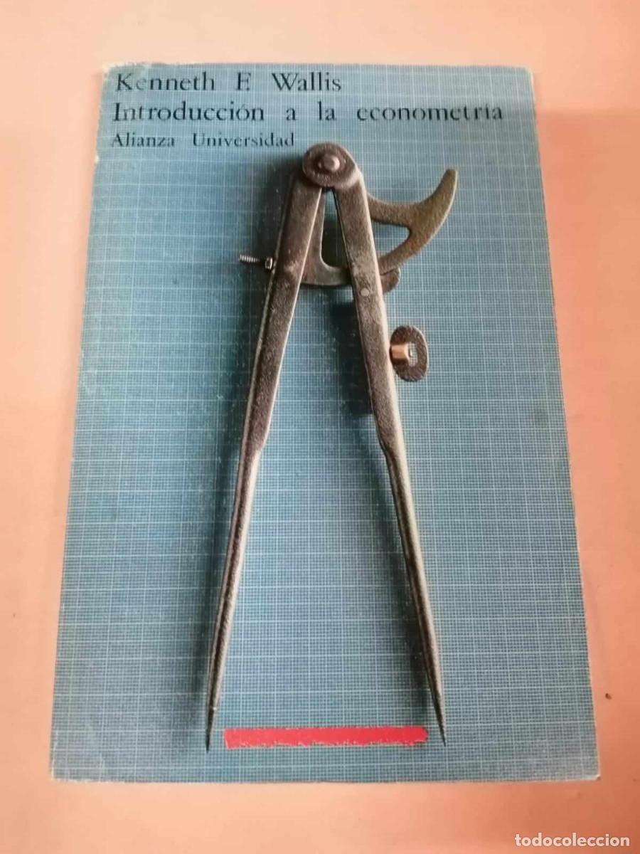 Libros de segunda mano: INTRODUCCION A LA ECONOMETRIA (KENNETH F. WALLIS) - Foto 1
