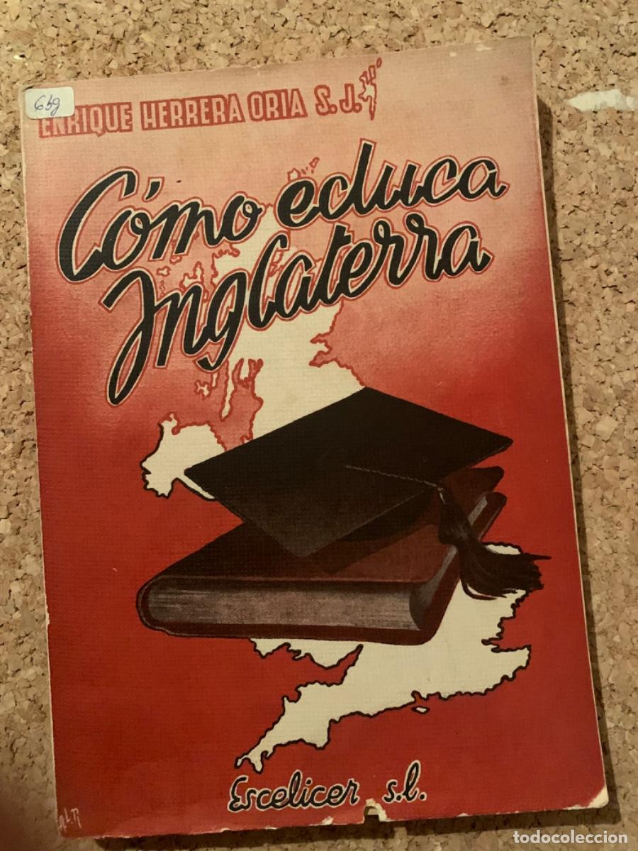 Libros de segunda mano: Como educa Inglaterra ( Bols 30) - Foto 1