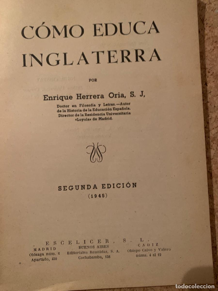 Libros de segunda mano: Como educa Inglaterra ( Bols 30) - Foto 2